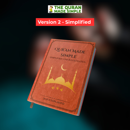 Quran made Simple & illustrated - V1 & V2 + FREE BONUSES.